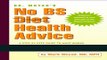 Read Books Dr. Moyad s No BS Diet Health Advice: A Step-by-Step Guide to What Works and What s