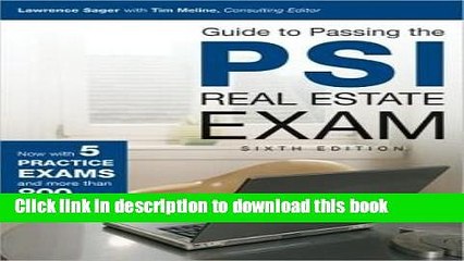 [Read PDF] Guide to Passing the PSI Real Estate Exam, 6th Edition Update by Consulting Editor
