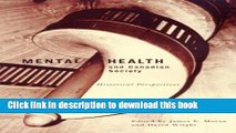 Read Mental Health and Canadian Society: Historical Perspectives Ebook Free