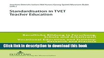 Read Standardisation in TVET Teacher Education (Berufliche Bildung in Forschung, Schule und