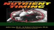 Read Books Nutrient Timing: The Future of Sports Nutrition E-Book Free