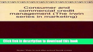 [PDF] Consumer and commercial credit management (The Irwin series in marketing) Download Full Ebook