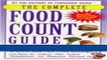 Read Books The Complete Food Count Guide ebook textbooks