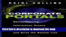 Read Corporate Portals: Revolutionizing Information Access to Increase Productivity and Drive the