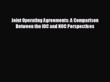 Enjoyed read Joint Operating Agreements: A Comparison Between the IOC and NOC Perspectives
