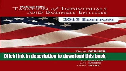 [Read PDF] McGraw-Hill s Taxation of Individuals   Business Entities + Connect Plus Download Online