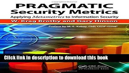 Read PRAGMATIC Security Metrics: Applying Metametrics to Information Security Ebook Free