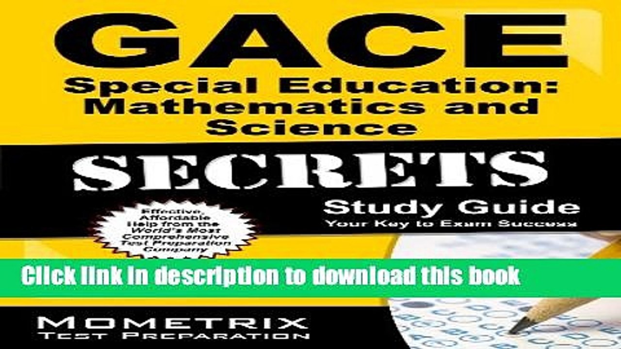 Read GACE Special Education: Mathematics and Science Secrets Study Guide: GACE Test Review for the