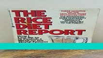 Read Books Rice Diet Report: How I Lost Up to 12 Pounds a Week on the World Famous Weight-Loss