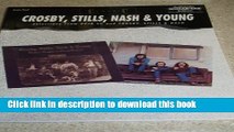 Read Book Classic Crosby, Stills, Nash   Young -- Selections from Deja Vu and Crosby, Stills