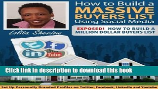 Read Books How To Build A Massive Buyers List Using Social Media E-Book Free