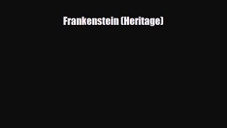 Popular book Frankenstein (Heritage)