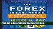Download The Forex Trading Manual:  The Rules-Based Approach to Making Money Trading Currencies