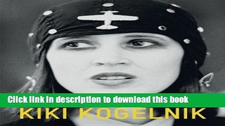 Read Book Kiki Kogelnik ebook textbooks