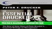 Read The Essential Drucker: The Best of Sixty Years of Peter Drucker s Essential Writings on
