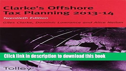 [Read PDF] Clarke: Offshore tax planning Ebook Online