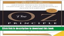 [PDF] The Oz Principle: Getting Results Through Individual and Organizational Accountability  Full