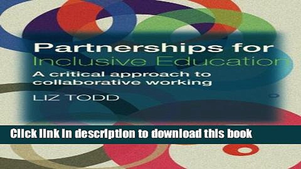 Download Partnerships for Inclusive Education: A Critical Approach to Collaborative Working  PDF