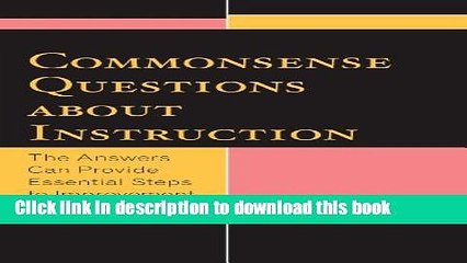 Read Commonsense Questions about Instruction: The Answers Can Provide Essential Steps to