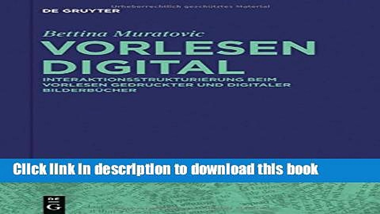 Read Vorlesen Digital: Interaktionsstrukturierung Beim Vorlesen Gedruckter Und Digitaler