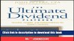 Read The Ultimate Dividend Playbook: Income, Insight and Independence for Today s Investor  Ebook