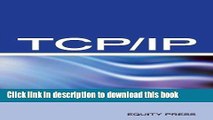 Read Transmission Control Protocol / Internet Protocol: TCP/IP Networking Interview Questions,