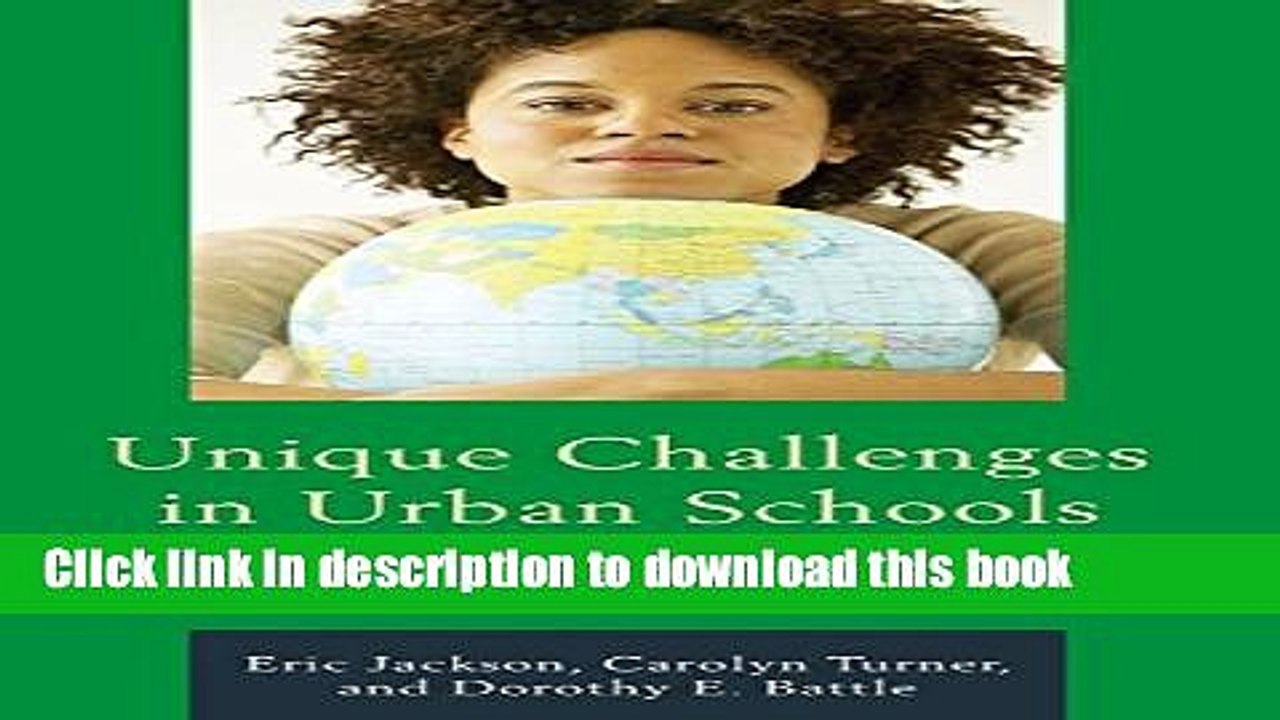 Read Unique Challenges in Urban Schools: The Involvement of African American Parents  Ebook Free