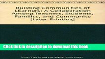 Read Building Communities of LEarners: A Collaboration Among Teachers, Students, Families, and