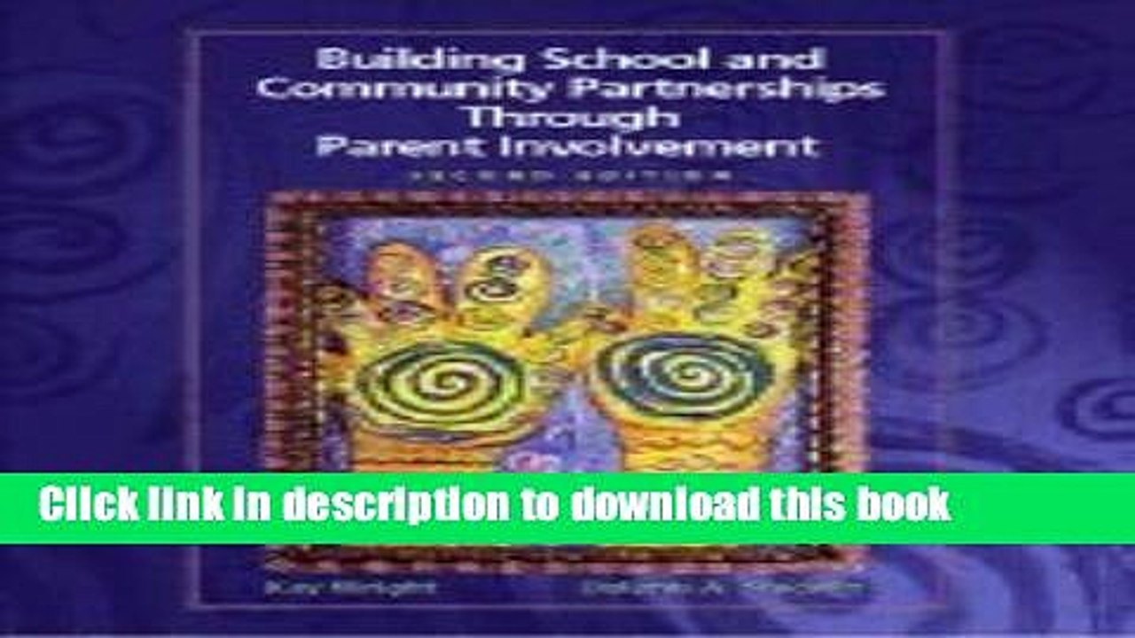 Read Building School   Community Partnerships Through Parent Involvement (2nd, 03) by Wright, Kay