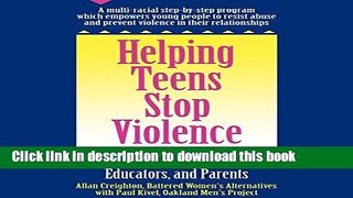 Read Helping Teens Stop Violence: A Practical Guide for Counselors, Educators and Parents Ebook