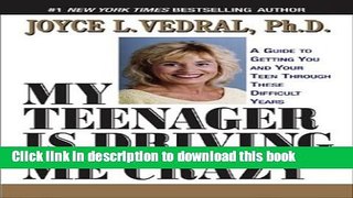 Download My Teenager Is Driving Me Crazy PDF Free