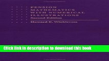 [PDF] Pension Mathematics with Numerical Illustrations (Pension Research Council Publications)