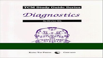 Read Books Diagnostics (TCM Study Guide Series) PDF Free