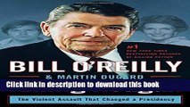 Read Killing Reagan: The Violent Assault That Changed a Presidency Ebook Free