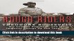 Read Rough Riders: Theodore Roosevelt, His Cowboy Regiment, and the Immortal Charge Up San Juan