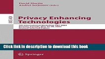 Read Privacy Enhancing Technologies: 4th International Workshop, PET 2004, Toronto, Canada, May