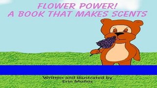 Read Books Flower Power! A Book That Makes Scents Ebook PDF
