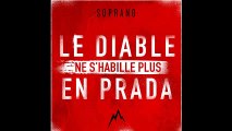 Soprano - Le Diable ne s'habille plus en Prada