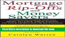 Read Mortgage Ripoffs and Money Savers: An Industry Insider Explains How to Save Thousands on Your