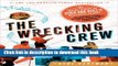 Read The Wrecking Crew: The Inside Story of Rock and Roll s Best-Kept Secret PDF Online