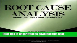 Read Books Root Cause Analysis: Simplified Tools and Techniques, Second Edition ebook textbooks