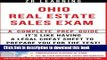 Read Ohio Real Estate Sales Exam - 2014 Version: Principles, Concepts and Hundreds Of Practice