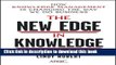 Read Books The New Edge in Knowledge: How Knowledge Management Is Changing the Way We Do Business