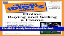 Download Complete Idiot s Guide to Online Buying and Selling a Home (Complete Idiot s Guide)
