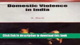 [PDF] Domestic Violence in India Download Full Ebook