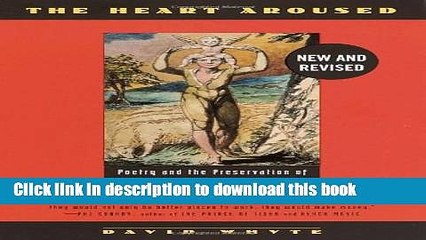 [PDF] The Heart Aroused: Poetry and the Preservation of the Soul in Corporate America Read Full