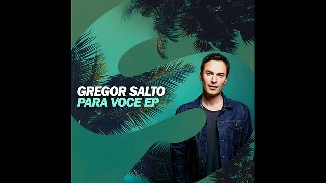 Gregor Salto - Para Você (feat. Curio Capoeira)