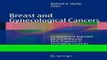 Read Books Breast and Gynecological Cancers: An Integrated Approach for Screening and Early