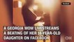 Mom beats daughter live on Facebook