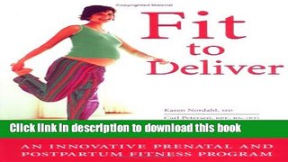 Read Fit to Deliver  Ebook Free